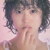 松田聖子「」4枚目/4