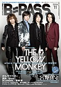 THE YELLOW MONKEY「THE YELLOW MONKEY・宮野真守 『B=PASS』で大特集」1枚目/2