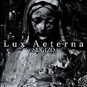 SUGIZO「SUGIZO 3ヶ月連続デジタルシングル第2弾「Lux Aeterna」9/30リリース決定」1枚目/2