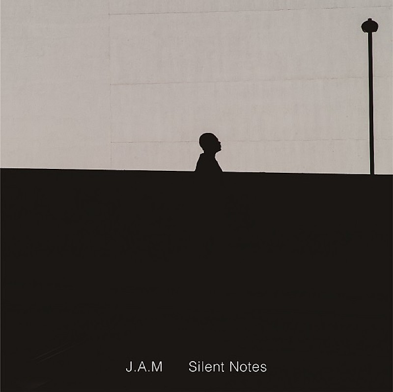 J.A.M、新AL『Silent Notes』収録内容決定＆オリジナルEP配信スタート