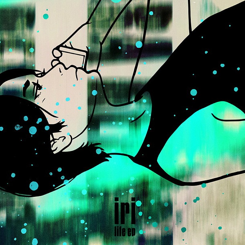 iri 新作EP『life ep』11月リリース！ ジャケはフジロックTシャツも ...