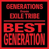 GENERATIONS from EXILE TRIBE「」2枚目/2