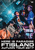 ＦＴＩＳＬＡＮＤ「FTISLAND、最新ツアーDVD/BDが3/14リリース決定」1枚目/2