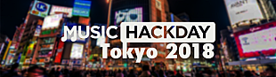 Ｙｕｎ＊ｃｈｉ「【MUSIC HACK DAY Tokyo】が3年ぶりに開催」