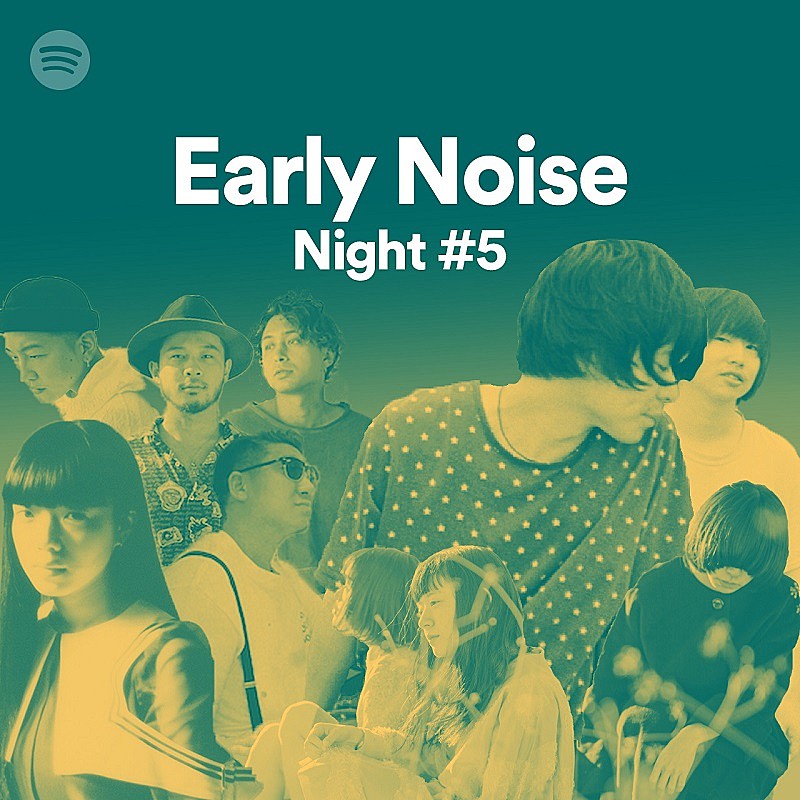 ドミコ、羊文学、カネコアヤノ (BAND SET)、SPiCYSOLが出演 【Spotify Early Noise Night vol.5】開催決定