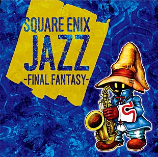 「【SQUARE ENIX JAZZ -DEBUT-】会場販売グッズが明らかに　大阪地域では初販売となるレア作品も」
