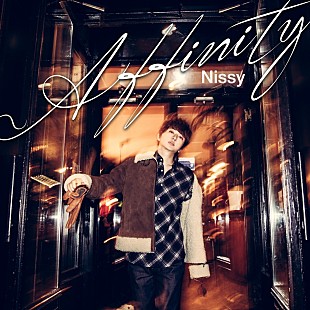 「Nissy(西島隆弘)、新曲「Affinity」配信開始＆MV公開」