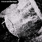 ｍｏｕｓｅ　ｏｎ　ｔｈｅ　ｋｅｙｓ「」2枚目/2