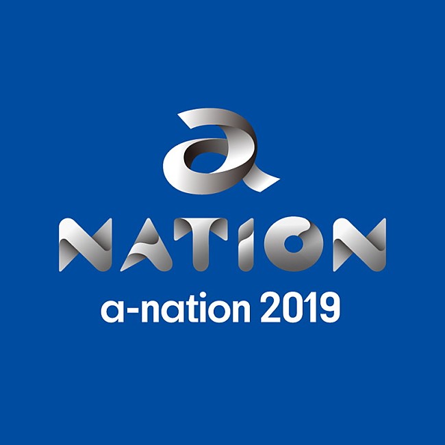 「国内最大級夏フェス【a-nation 2019】日程＆開催地決定」1枚目/2