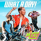 ＭＡＢＵ「MABU、2nd配信シングル『WHAT A DAY！』MV公開」1枚目/5