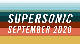 「2020年限定のスペシャル・フェス【SUPERSONIC】の開催決定」