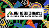 「【FUJI ROCK FESTIVAL &amp;#039;20】チケット一次先行発売延期、第1弾アーティスト発表は3/17」1枚目/1