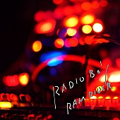 ＲＡＭ　ＲＩＤＥＲ「RAM RIDER最新作「RADIO BOY」配信リリース、テーマはラジオ愛」1枚目/2