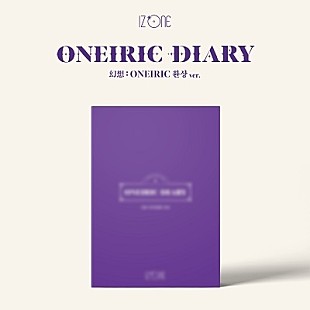 「【先ヨミ・デジタル】IZ*ONE『Oneiric Diary』ダウンロード・アルバム首位なるか　SiM/miletが続く」