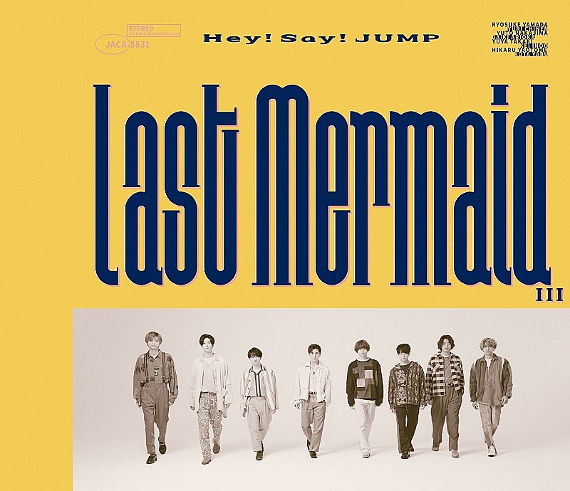 ビルボード】Hey! Say! JUMP 『Last Mermaid』が21.2万枚でシングル 
