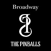 ＴＨＥ　ＰＩＮＢＡＬＬＳ「THE PINBALLS、ホラードラマ『闇芝居(生)』OPテーマ「ブロードウェイ」配信リリース決定」1枚目/3