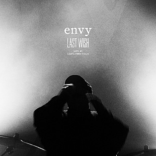 「envy、ライブAL『LAST WISH Live at Liquidroom Tokyo』リリース＆ライブ映像公開」