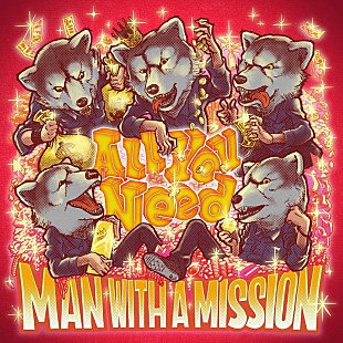 「MAN WITH A MISSION、新曲「All You Need」ジャケ写公開」