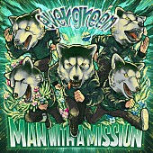 MAN WITH A MISSION「」2枚目/2