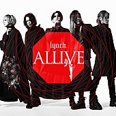 lynch.「lynch.、アニバーサリーデジタルシングル「ALLIVE」MV公開」1枚目/1