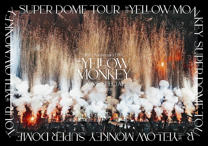 THE YELLOW MONKEY「『THE YELLOW MONKEY 30th Anniversary LIVE -DOME SPECIAL- 2020.11.3』」4枚目/4