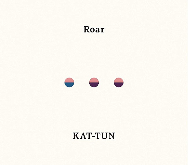 KAT-TUN「【先ヨミ】KAT-TUN『Roar』16.7万枚で現在シングル1位」1枚目/1