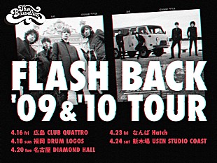 「THE BAWDIES、【FLASH BACK '09 &amp; '10 TOUR】開催決定」