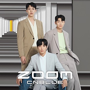 「CNBLUE、新SG『ZOOM』発売決定」