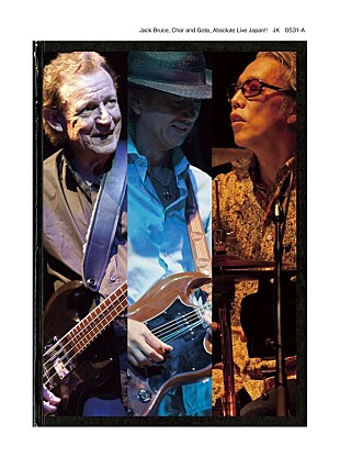「Jack Bruce,Char&amp;Gota、ライブ音源「White Room」が6月15日に配信リリース」