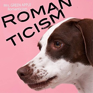 「Mrs. GREEN APPLE「ロマンチシズム」自身5曲目のストリーミング累計1億回再生突破」