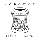 ＰＥＡＶＩＳ「PEAVIS、U-LEEプロデュースの新曲「Far Away feat. KAISHI」配信リリース」1枚目/3