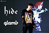 hide「hide×glamb、コラボレーションアイテムの受注スタート」1枚目/6