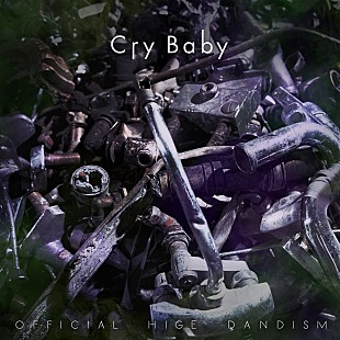 「【ビルボード】Official髭男dism「Cry Baby」4週連続アニメ首位、ZARD『スラムダンク』主題歌がトップ10入り」