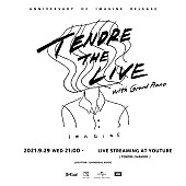 ＴＥＮＤＲＥ「TENDRE、新AL『IMAGINE』リリース記念生配信ライブ開催決定」1枚目/1