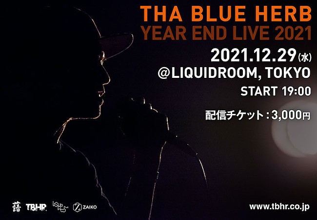 ＴＨＡ　ＢＬＵＥ　ＨＥＲＢ「THA BLUE HERBのLIQUIDROOMワンマンライブを生配信」1枚目/2