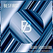 BE:FIRST「配信シングル「Brave Generation」」3枚目/3