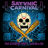 「【SATANIC CARNIVAL 2022】6月に富士急ハイランド・コニファーフォレストで開催」1枚目/1