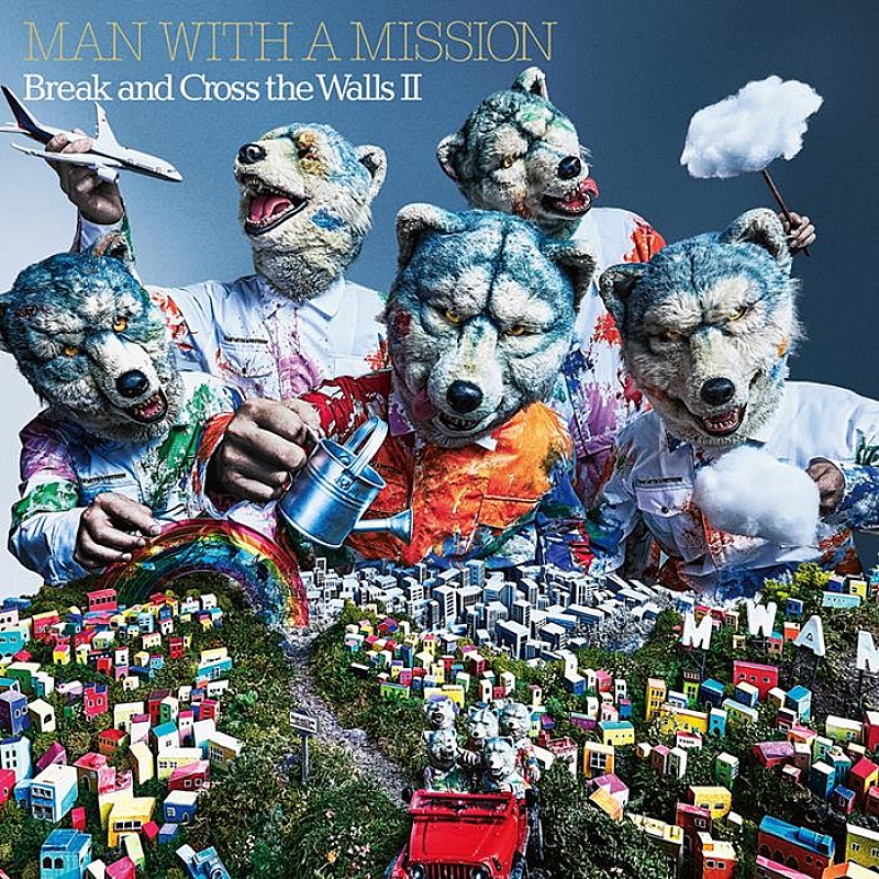 MAN WITH A MISSION、AL『Break and Cross the Walls II』アートワーク＆収録詳細公開