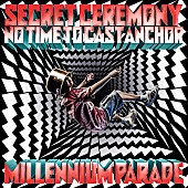 MILLENNIUM PARADE「「Secret Ceremony / No Time to Cast Anchor」通常盤」4枚目/5