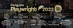 「Playwrightの10周年記念パーティーにfox capture plan、bohemianvoodooら」