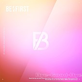 BE:FIRST「シングル『Bye-Good-Bye』初回生産限定盤」2枚目/3
