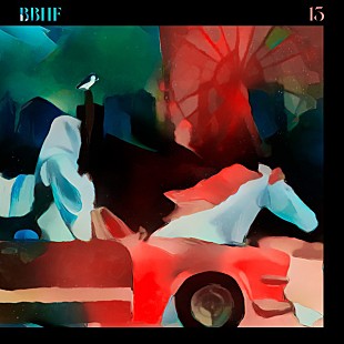 「BBHF、「生」をテーマにしたコンセプトEP『13』配信リリース」