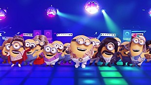 「『ミニオンズ フィーバー』特別映像が到着、楽曲はダイアナ・ロス×テーム・インパラ×ジャック・アントノフらが共作」