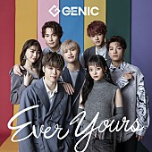 GENIC「GENIC、新AL『Ever Yours』リリース」1枚目/3