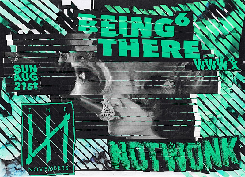 NOT WONK自主企画【BEING THERE 6】にTHE NOVEMBERSの出演が決定