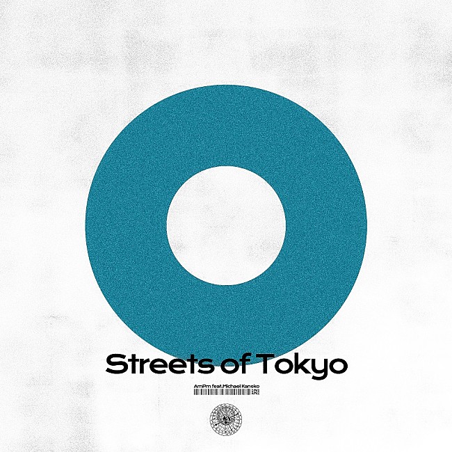 ＡｍＰｍ「AmPm、新曲「Streets of Tokyo feat. Michael Kaneko」本日7/22リリース」1枚目/3