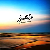 ＳＣＯＯＢＩＥ　ＤＯ「SCOOBIE DO、加藤マニ監督「明日は手の中に」のMVが8月3日プレミア公開」1枚目/1