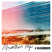 ELLEGARDEN「ELLEGARDEN 配信シングル「Mountain Top」」2枚目/2