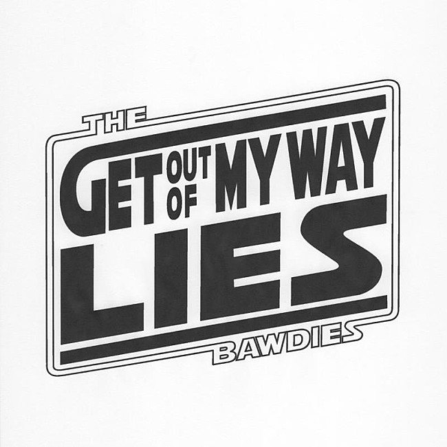 THE BAWDIES「THE BAWDIES、両A面SG『GET OUT OF MY WAY / LIES』配信リリース決定」1枚目/2