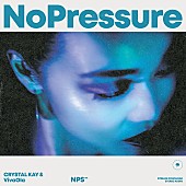 Ｃｒｙｓｔａｌ　Ｋａｙ「Crystal Kay &amp;amp; VivaOla 配信シングル「No Pressure」」2枚目/3